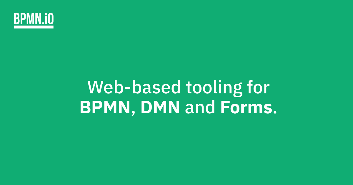 Web-based tooling for BPMN, DMN, CMMN, and Forms
